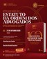 Apresentação do Estatuto da Ordem dos Advogados | 21 de outubro às 18h000